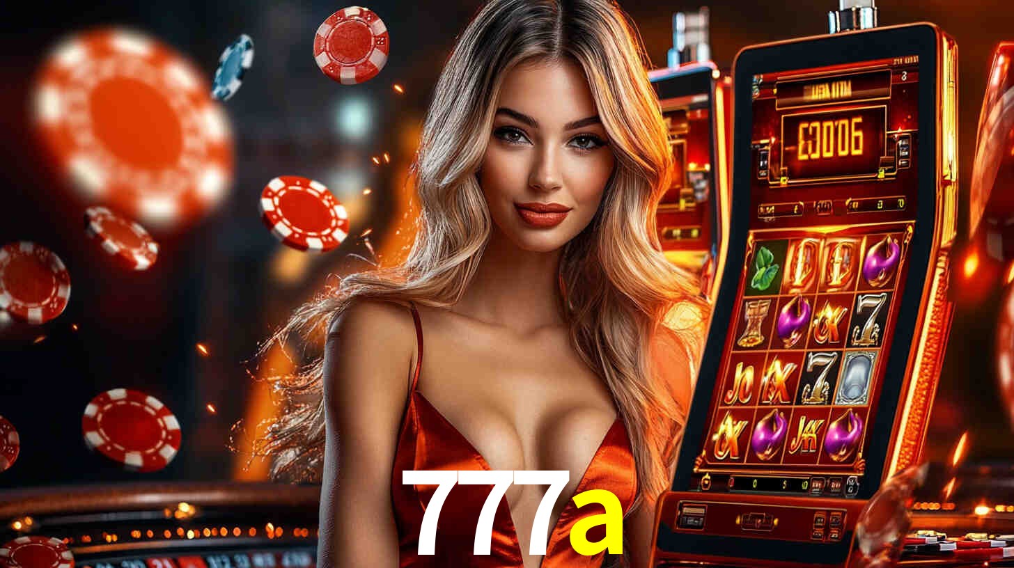 777a - Tesouros da Elite Nobre - 777a.com